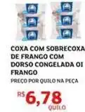 Assaí Atacadista De - coxa com sobrecoxa de frango com dorso congelada oi frango oferta