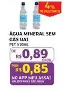Assaí Atacadista Uai - água mineral sem gas oferta