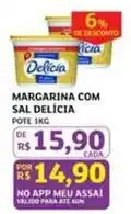 Assaí Atacadista Delícia - margarina com sal oferta