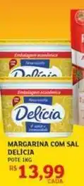 Assaí Atacadista Delícia - margarina com sal oferta