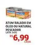 Assaí Atacadista Pescador - atum ralado em óleo ou natural oferta