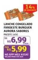 Assaí Atacadista Aurora - lanche congelado faroeste burguer oferta