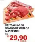 Assaí Atacadista Bovino - peito ou acém bovino resfriado masterboi oferta