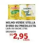 Assaí Atacadista Stella - milho-verde ou predilecta oferta