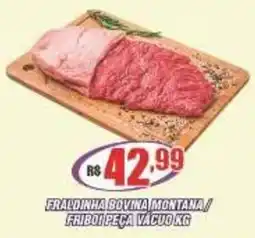 Violeta Supermercados Fraudinha bovina montana / friboi peça vacuo kg oferta