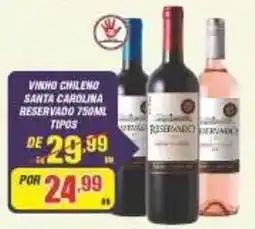 Violeta Supermercados vinho chileno santa carolina reservado 750ml oferta