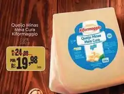 Novo Atacarejo Kiformaggio - queijo minas meia cura oferta