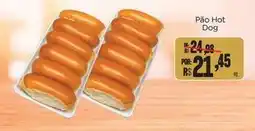 Novo Atacarejo Pão hot dog oferta
