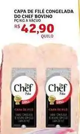 Assaí Atacadista Chef - capa de file congelada do chef bovino oferta