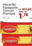 Novo Atacarejo Premiatta - macarrão espaguete comum oferta
