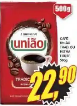 Vianense Supermercados Cafe uniao tradicional ou extra forte oferta