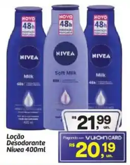 Fort Atacadista Loção Desodorante Nivea oferta
