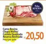 Atacadão Reserva - carne bovina chupa molho/ costela quadrada resfriada oferta