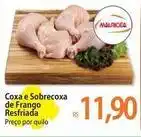 Atacadão Mauricéa - coxa e sobrecoxa de frango resfriada oferta