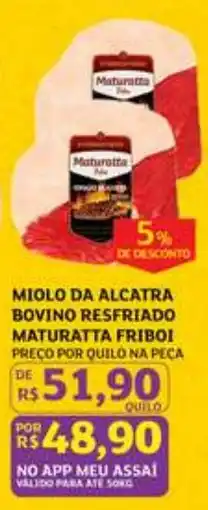 Assaí Atacadista Miolo da alcatatra bovino resfriado maturatta friboi oferta