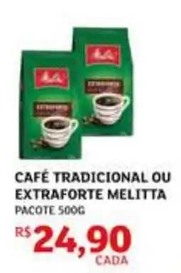 Assaí Atacadista Café tradicional ou extraforte melitta oferta