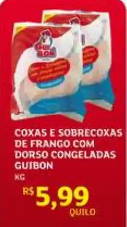 Assaí Atacadista Coxas e sobrecocas de frango com dorso congeladas guibon oferta