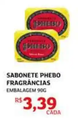 Assaí Atacadista Sabonete phebo fragrâncias oferta
