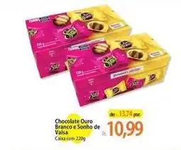 Atacadão Sonho de valsa - chocolate ouro branco e sonho de oferta