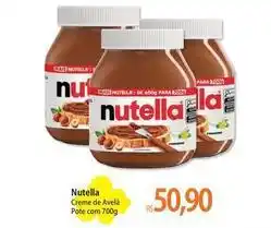 Atacadão Nutella - creme de aveia pote com oferta