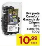 Carrefour Carrefour - uva preta garantia de origem oferta
