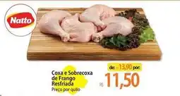 Atacadão Natto - coxa e sobrecoxa de frango reffriada oferta