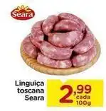 Carrefour Seara - linguiça toscana oferta