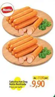 Atacadão Natto - salsicha hot dog resfriada oferta