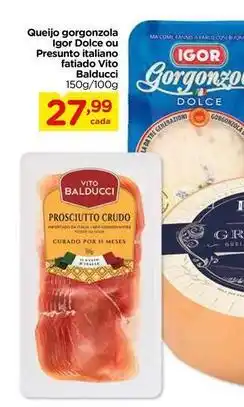 Igor/vito balducci - queijo gorgonzola dolce/presunto italiano fatiado