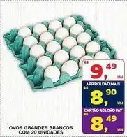Roldão Ovos grandes brancos com 20 unidades oferta