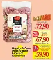 Atacadão Nutricional - linguiça de carne suína congelada oferta