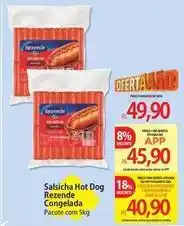 Atacadão Rezende - salsicha hot dog oferta