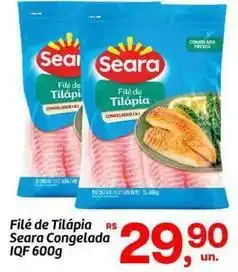 Fort Atacadista Seara - filé de tilápia oferta