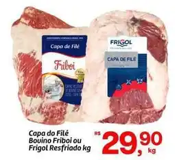 Fort Atacadista Frigol - capa do filé bouino friboi ou resfriado oferta