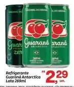 Fort Atacadista Guaraná - refrigerante antarctica lata oferta