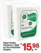 Fort Atacadista Eco - papel toalha passione c/1000 un. interfolha simples oferta