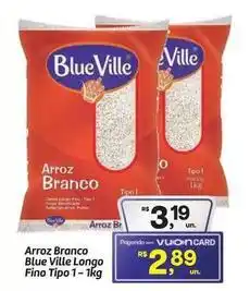 Fort Atacadista Blue ville - arroz branco fino tipo 1 oferta