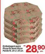Fort Atacadista Rs - embalagem para pizza eu amo oferta
