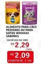 Assaí Atacadista Whiskas - alimento para cães ou para gatos sabores oferta
