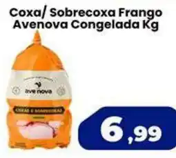 VN Autosserviço Coxa/ Sobrecoxa Frango Avenova Congelada Kg oferta