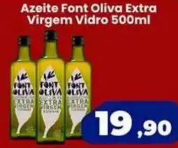 VN Autosserviço Azeite font oliva extra virgem vidro oferta