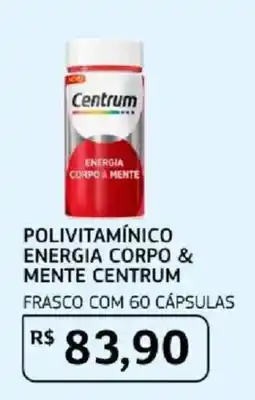Assaí Atacadista Polivitamínico energia corpo & mente centrum oferta