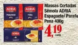 Supermercados Unidos Massas Cortadas Sêmola ADRIA Espaguete/ Parafu Pena oferta
