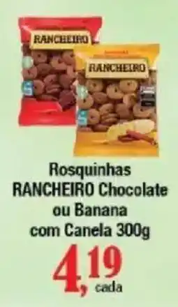 Supermercados Unidos Rosquinhas RANCHEIRO Chocolate ou Banana com Canela oferta