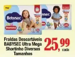Supermercados Unidos Fraldas descartáveis babysec ultra mega shortinho diversos tamanhos oferta