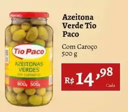 Novo Atacarejo Azeitona verde tio paco oferta