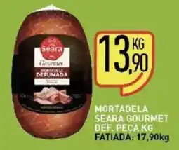 Calvo Atacadista Mortadela seara gourmet def. peça kg oferta