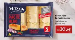 Novo Atacarejo Pão de Alho Baguete Mazza oferta