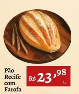 Novo Atacarejo Pão Recife com Farofa oferta