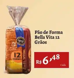 Novo Atacarejo Pão de Forma Bella Vita 12 Grãos oferta